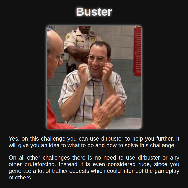 Challenge landing page indicating that directory and file brute forcing is required, with responses like "Wrong way!" for invalid paths