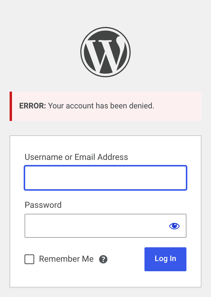 WordPress login page rejecting long_time_member with the plugin's "Your account has been denied." error